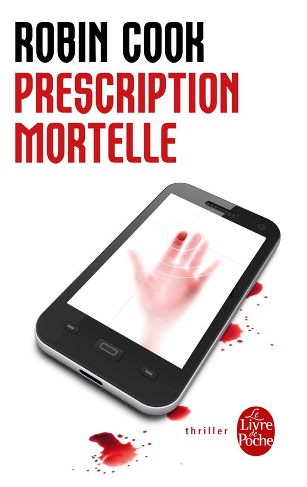 PRESCRIPTION MORTELLE