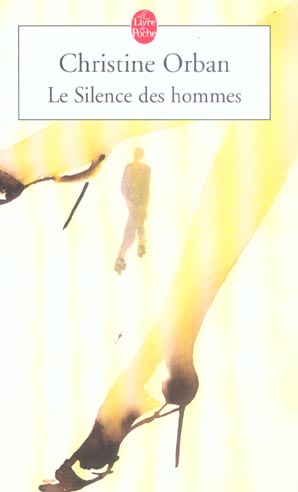 LE SILENCE DES HOMMES