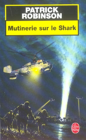 MUTINERIE SUR LE SHARK