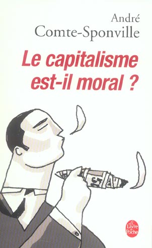 LE CAPITALISME EST-IL MORAL ?