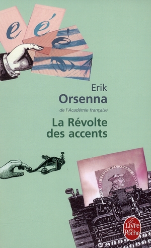 LA REVOLTE DES ACCENTS