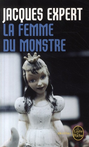 LA FEMME DU MONSTRE