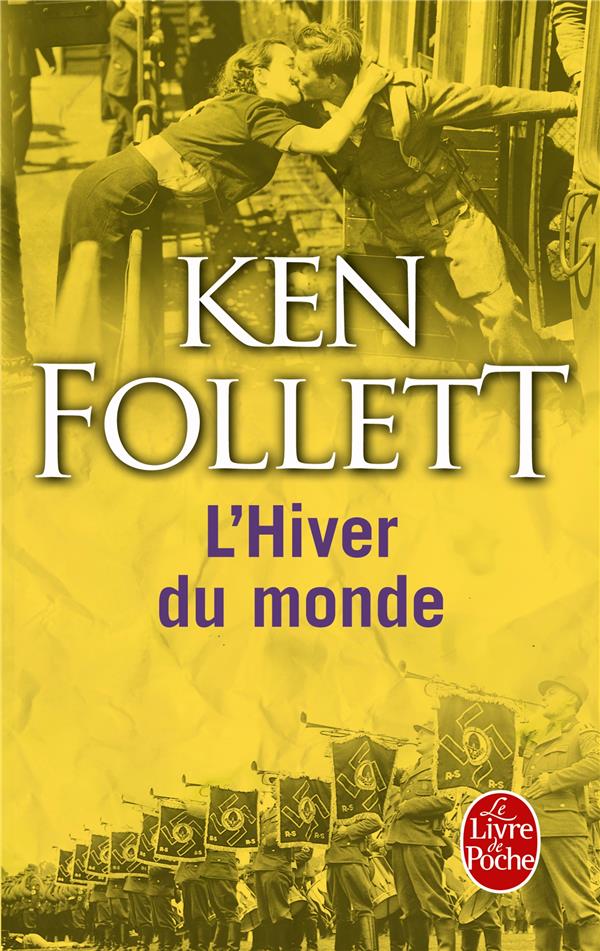 L'HIVER DU MONDE (LE SIECLE, TOME 2)