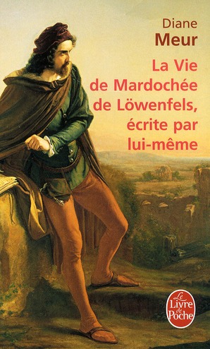 LA VIE DE MARDOCHEE DE LOWENFELS ECRITE PAR LUI-MEME