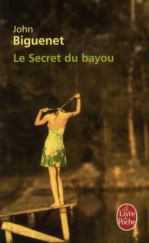 LE SECRET DU BAYOU