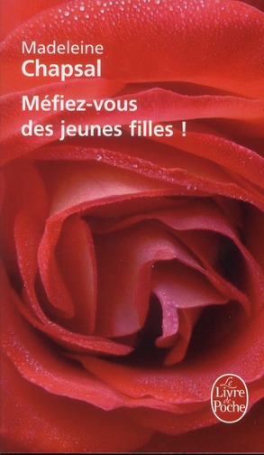 MEFIEZ-VOUS DES JEUNES FILLES !