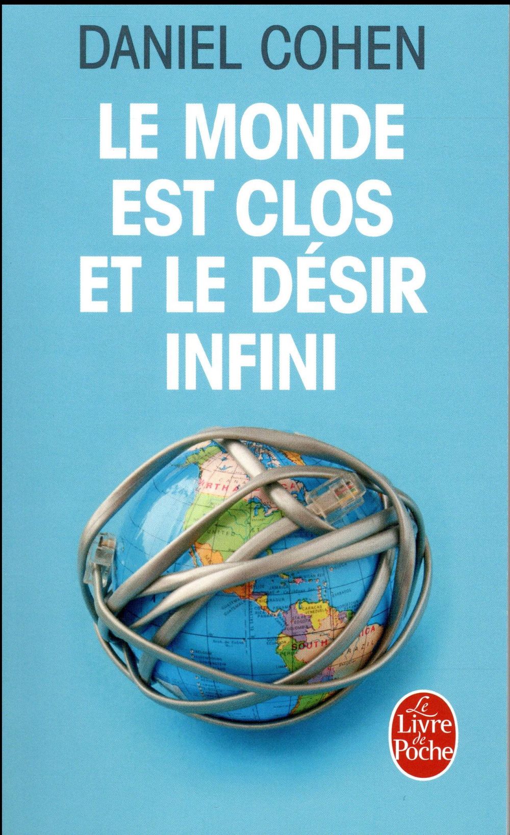 LE MONDE EST CLOS ET LE DESIR INFINI