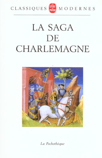 LA SAGA DE CHARLEMAGNE