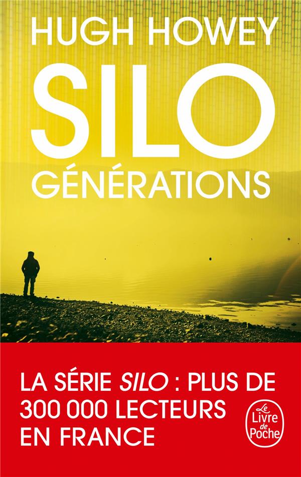 SILO : GENERATIONS (SILO, TOME 3)