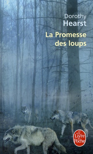 LA PROMESSE DES LOUPS