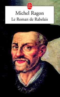 LE ROMAN DE RABELAIS