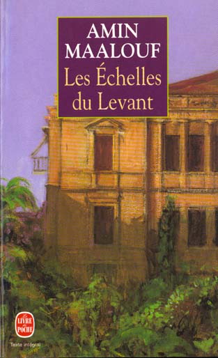 LES ECHELLES DU LEVANT