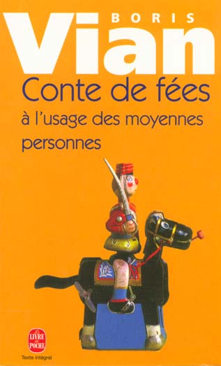 CONTES DE FEES A L'USAGE DES MOYENNES PERSONNES