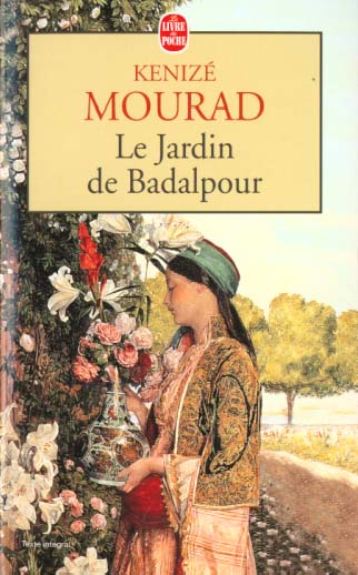 LE JARDIN DE BADALPOUR