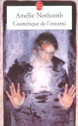 COSMETIQUE DE L'ENNEMI