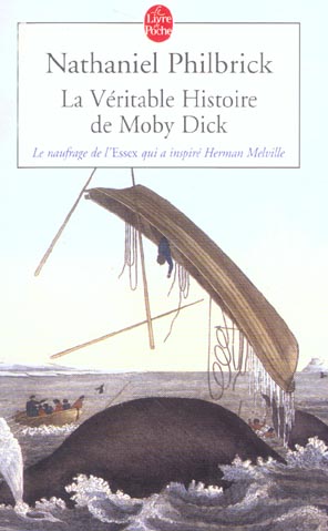 LA VERITABLE HISTOIRE DE MOBY DICK