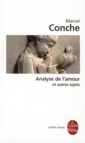 ANALYSE DE L'AMOUR ET AUTRES SUJETS