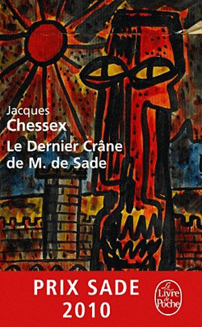 LE DERNIER CRANE DE M. DE SADE