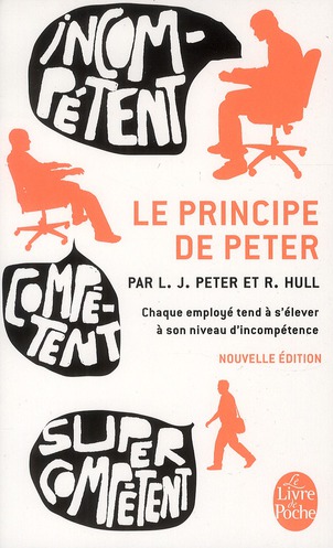 LE PRINCIPE DE PETER (NOUVELLE EDITION)