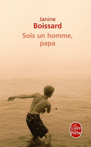 SOIS UN HOMME, PAPA