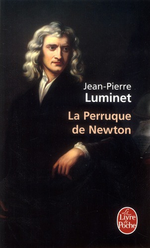 LA PERRUQUE DE NEWTON