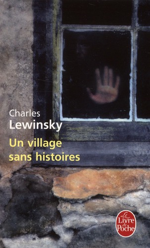 UN VILLAGE SANS HISTOIRES