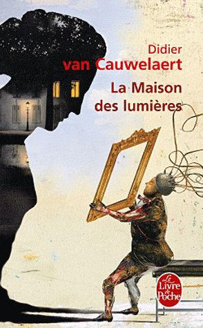 LA MAISON DES LUMIERES