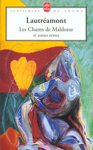 LES CHANTS DE MALDOROR ET AUTRES OEUVRES