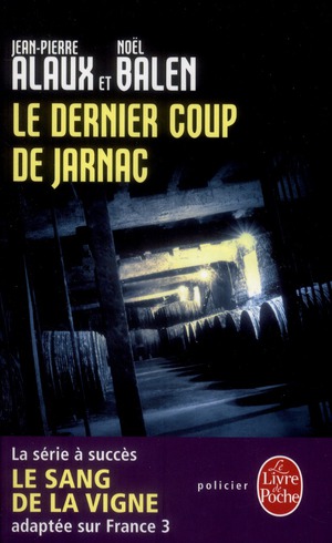 LE DERNIER COUP DE JARNAC