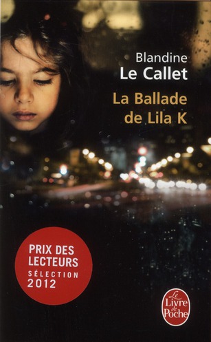 LA BALLADE DE LILA K.