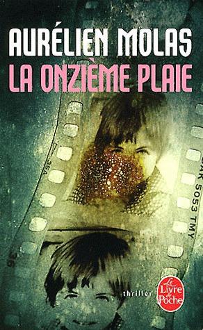 LA ONZIEME PLAIE