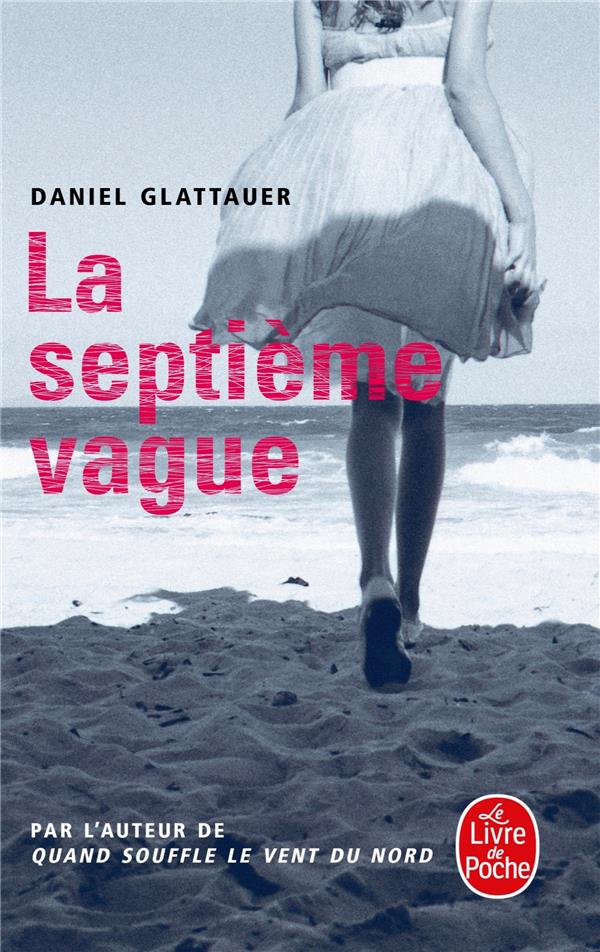 LA SEPTIEME VAGUE