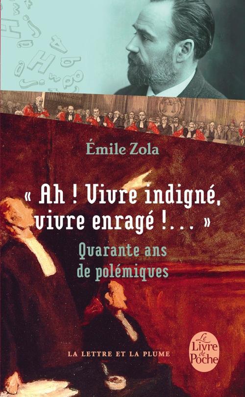 AH ! VIVRE INDIGNE, VIVRE ENRAGE !...