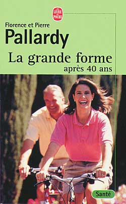 LA GRANDE FORME APRES 40 ANS