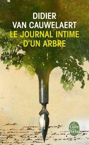 LE JOURNAL INTIME D'UN ARBRE