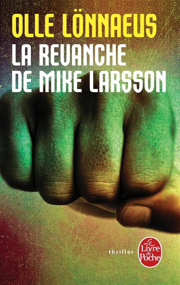 LA REVANCHE DE MIKE LARSSON