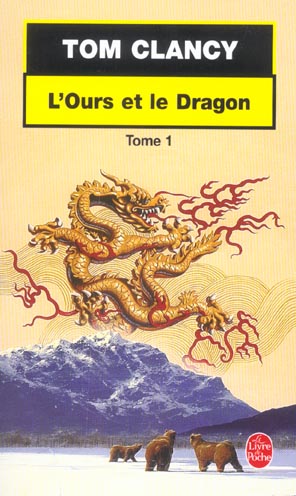 L'OURS ET LE DRAGON (TOME 1)