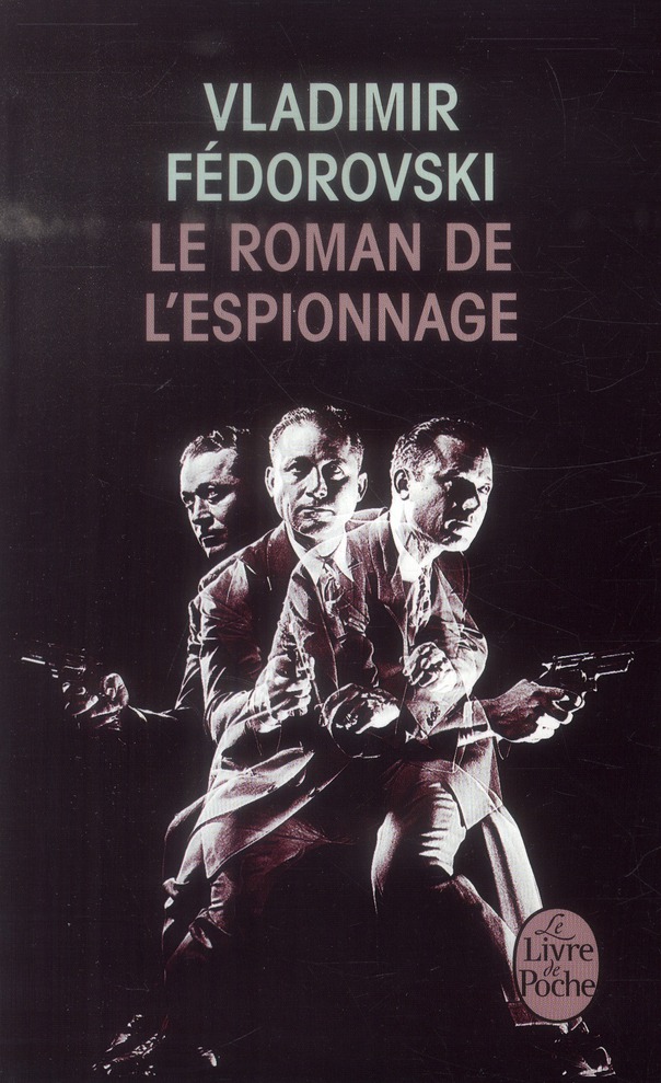 LE ROMAN DE L'ESPIONNAGE