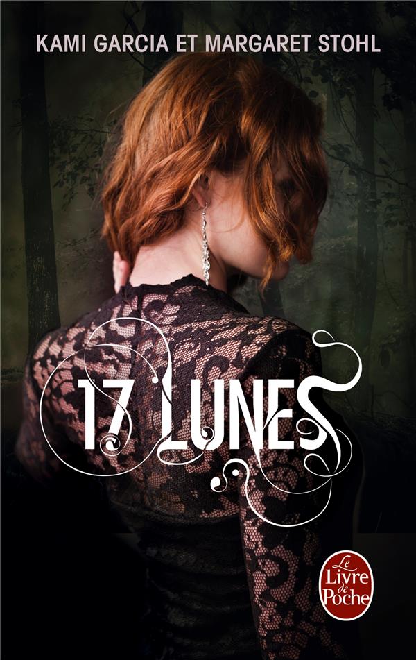 17 LUNES (SUBLIMES CREATURES, TOME 2)