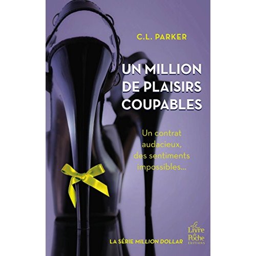 UN MILLION DE PLAISIRS COUPABLES