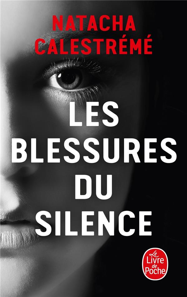 LES BLESSURES DU SILENCE