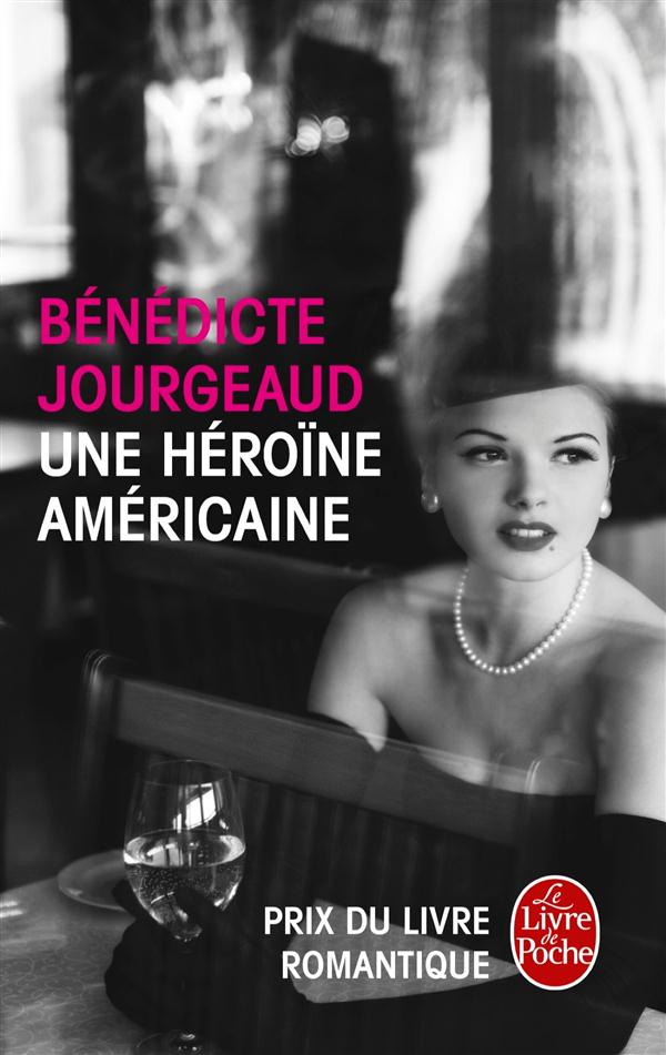 UNE HEROINE AMERICAINE