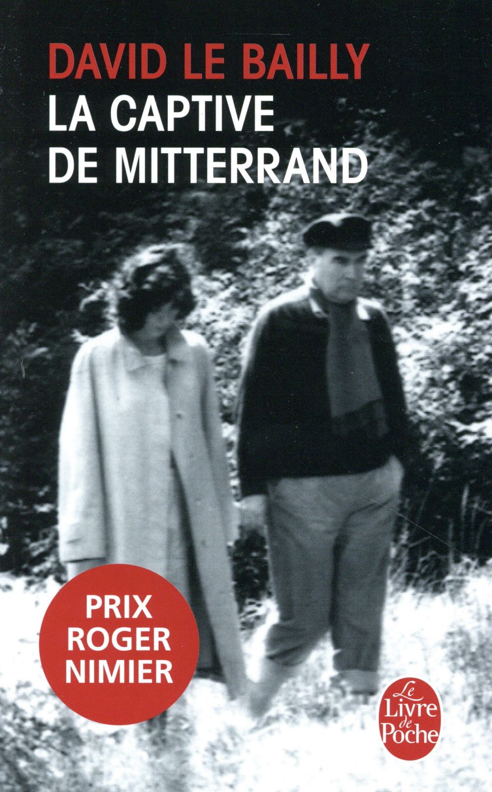 LA CAPTIVE DE MITTERRAND