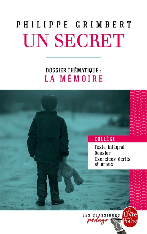 UN SECRET (EDITION PEDAGOGIQUE) - DOSSIER THEMATIQUE : LA MEMOIRE