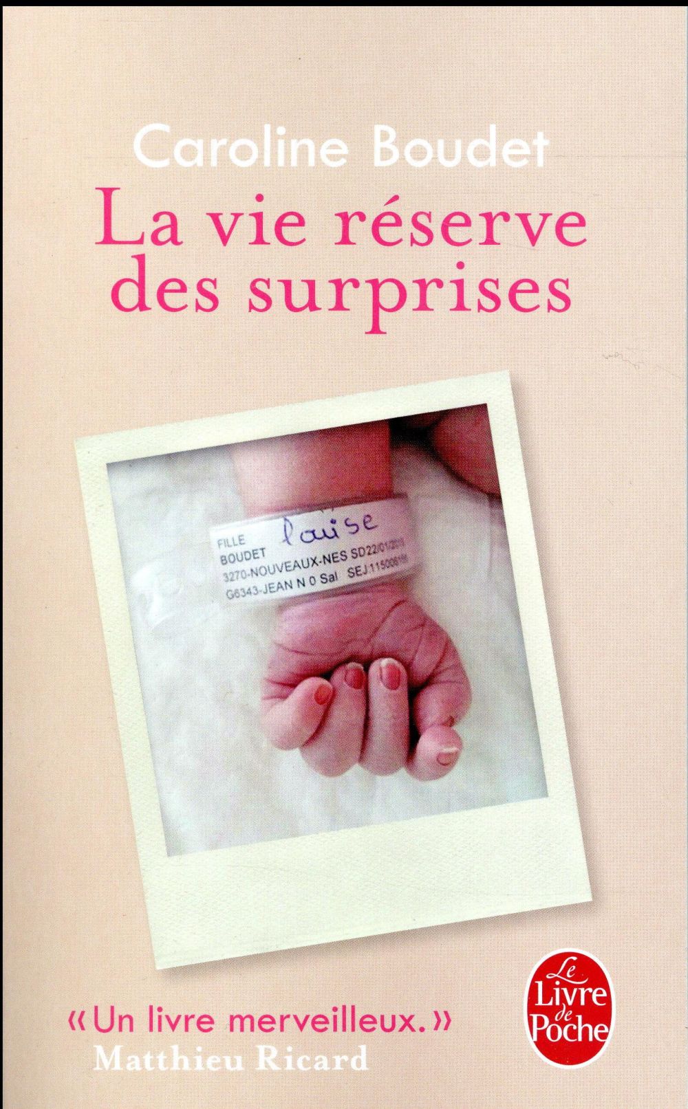 LA VIE RESERVE DES SURPRISES