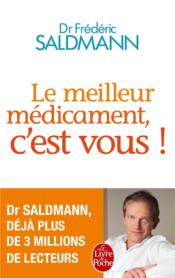 LE MEILLEUR MEDICAMENT, C'EST VOUS !