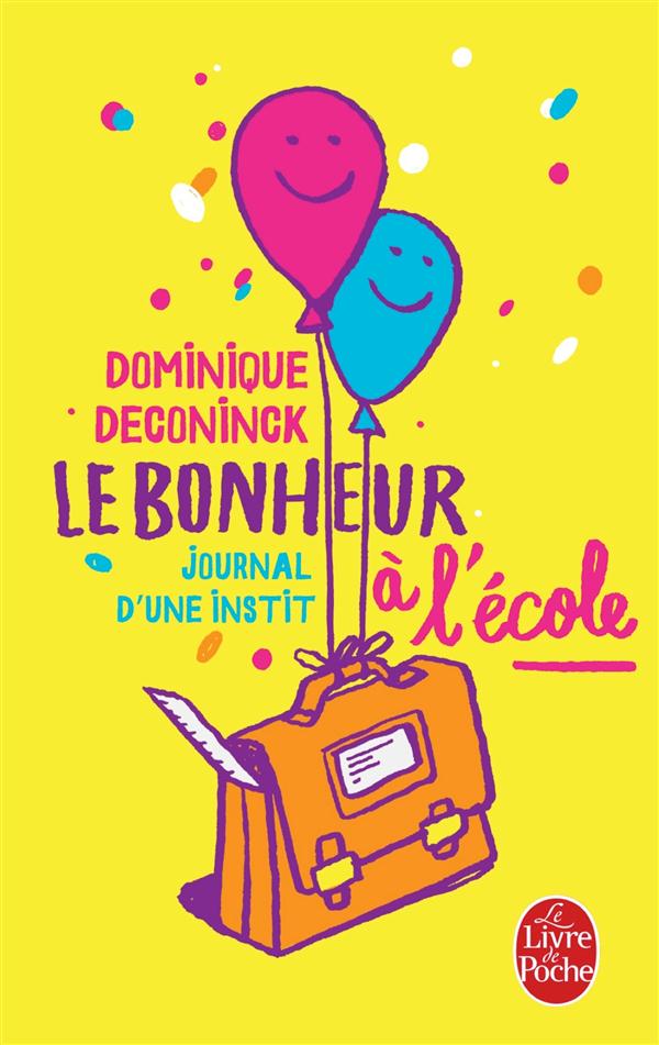 LE BONHEUR A L'ECOLE