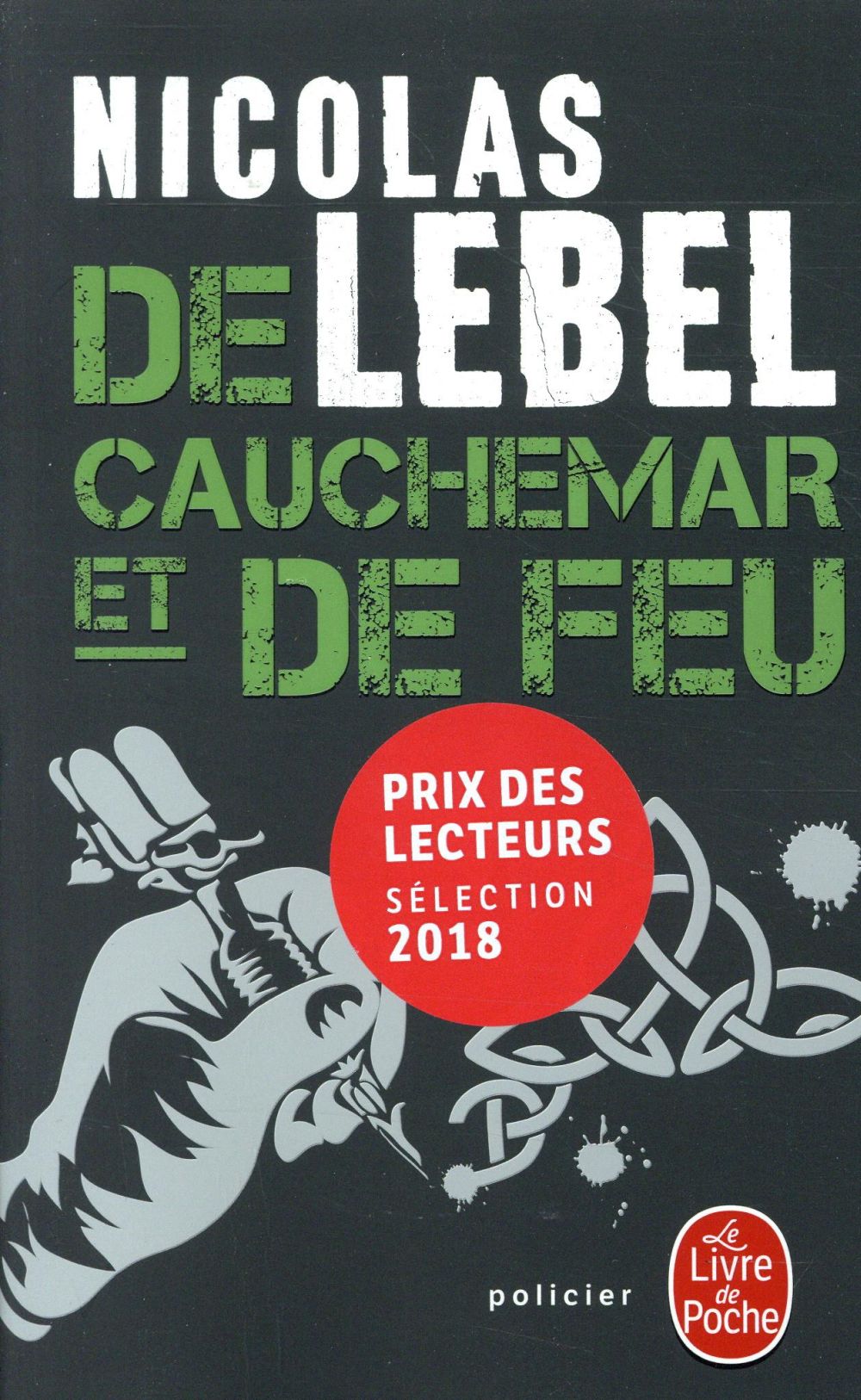 DE CAUCHEMAR ET DE FEU