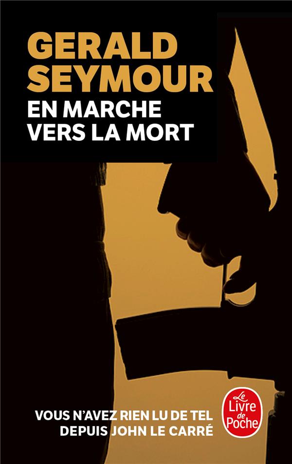 EN MARCHE VERS LA MORT