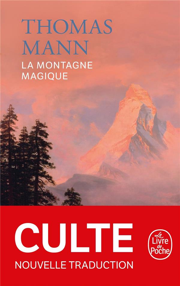 LA MONTAGNE MAGIQUE (NOUVELLE TRADUCTION)